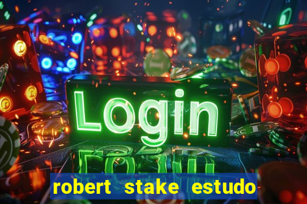 robert stake estudo de caso